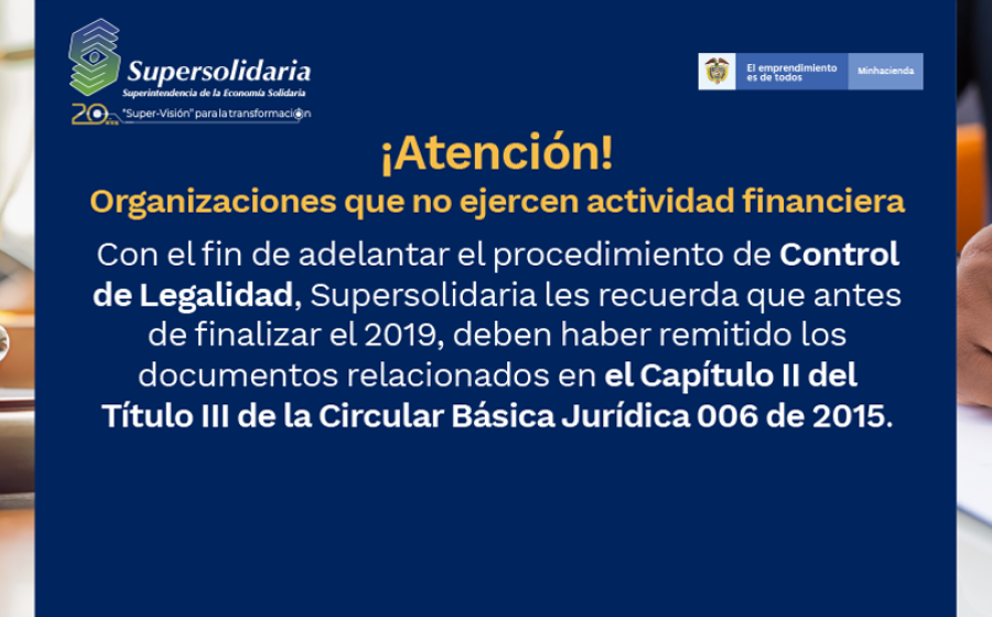 Supersolidaria recuerda reportar la información para Control de Legalidad 