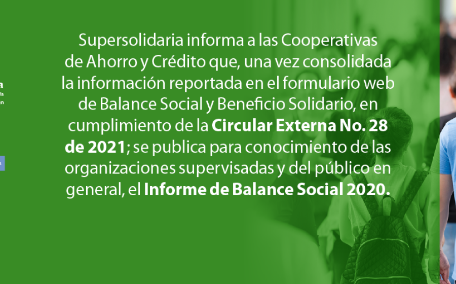 Supersolidaria publica el Informe de Balance Social 2020