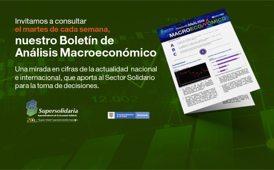 Conozca el Nuevo Boletín de Análisis Macroeconómico de Supersolidaria