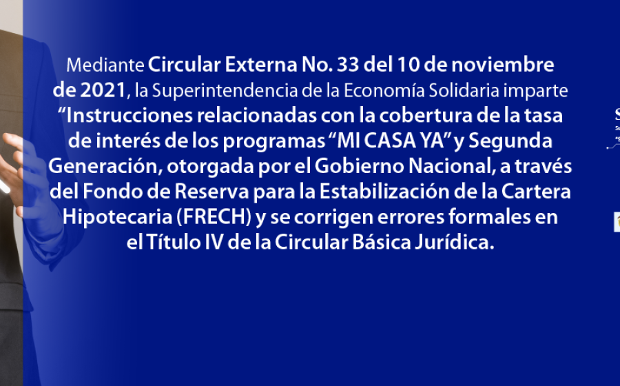 Instrucciones sobre la cobertura de la tasa de interés de los programas “MI CASA YA” y Segunda Generación, a través del FRECH