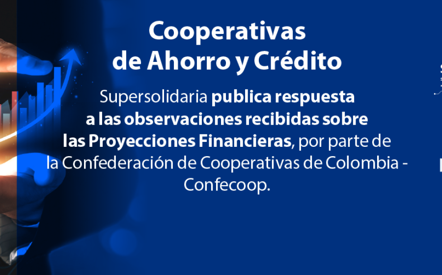 Respuesta a Confecoop sobre observaciones a Proyecciones Financieras