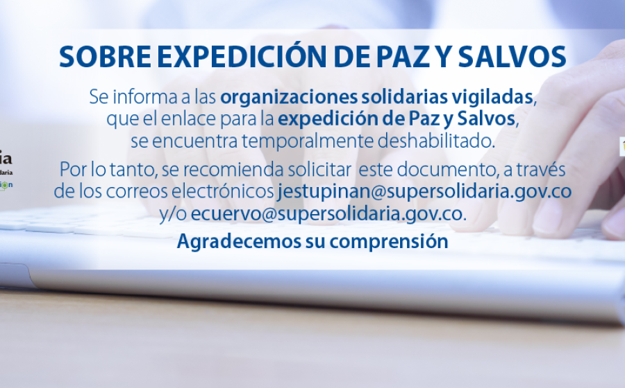 Expedición de paz y salvos para las organizaciones vigiladas