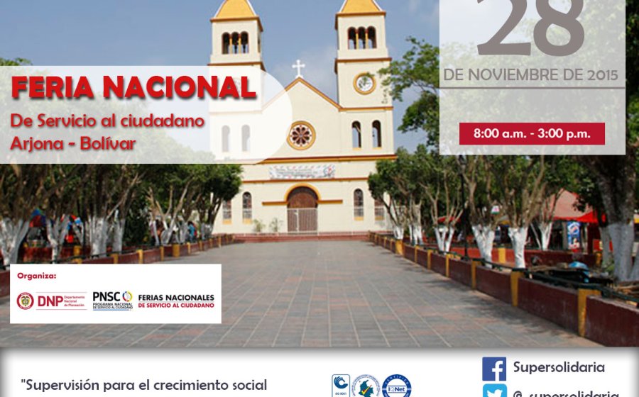 En la imagen seleccionada aparece: Una foto de fondo del municipio de Arjona Un texto que dice Feria Nacional de servicio al ciudadano La fecha 28 de noviembre de 8 am a 3 pm En la parte inferior aparece las redes sociales y el slogan Supervision para el crecimiento social y económico del sector solidario.