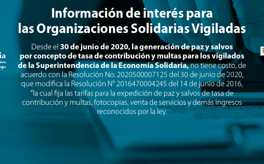 Desde el 30 de junio de 2020, paz y salvos por concepto tasa de contribución y multas, no tiene costo