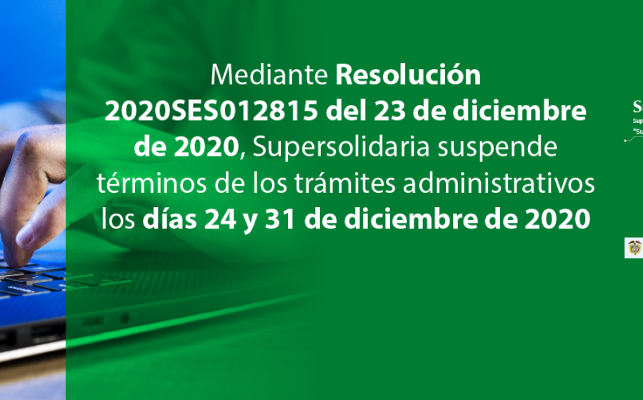 Suspensión términos trámites administrativos 24 y 31 de diciembre de 2020