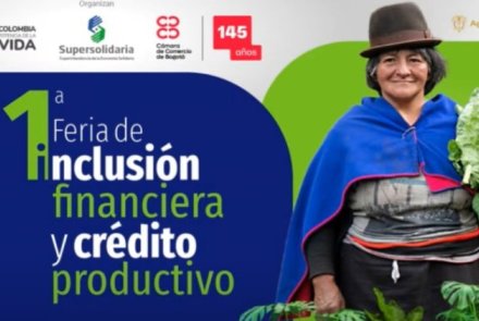 ¡Llega la 1era Feria de Inclusión Financiera y Crédito Productivo! 